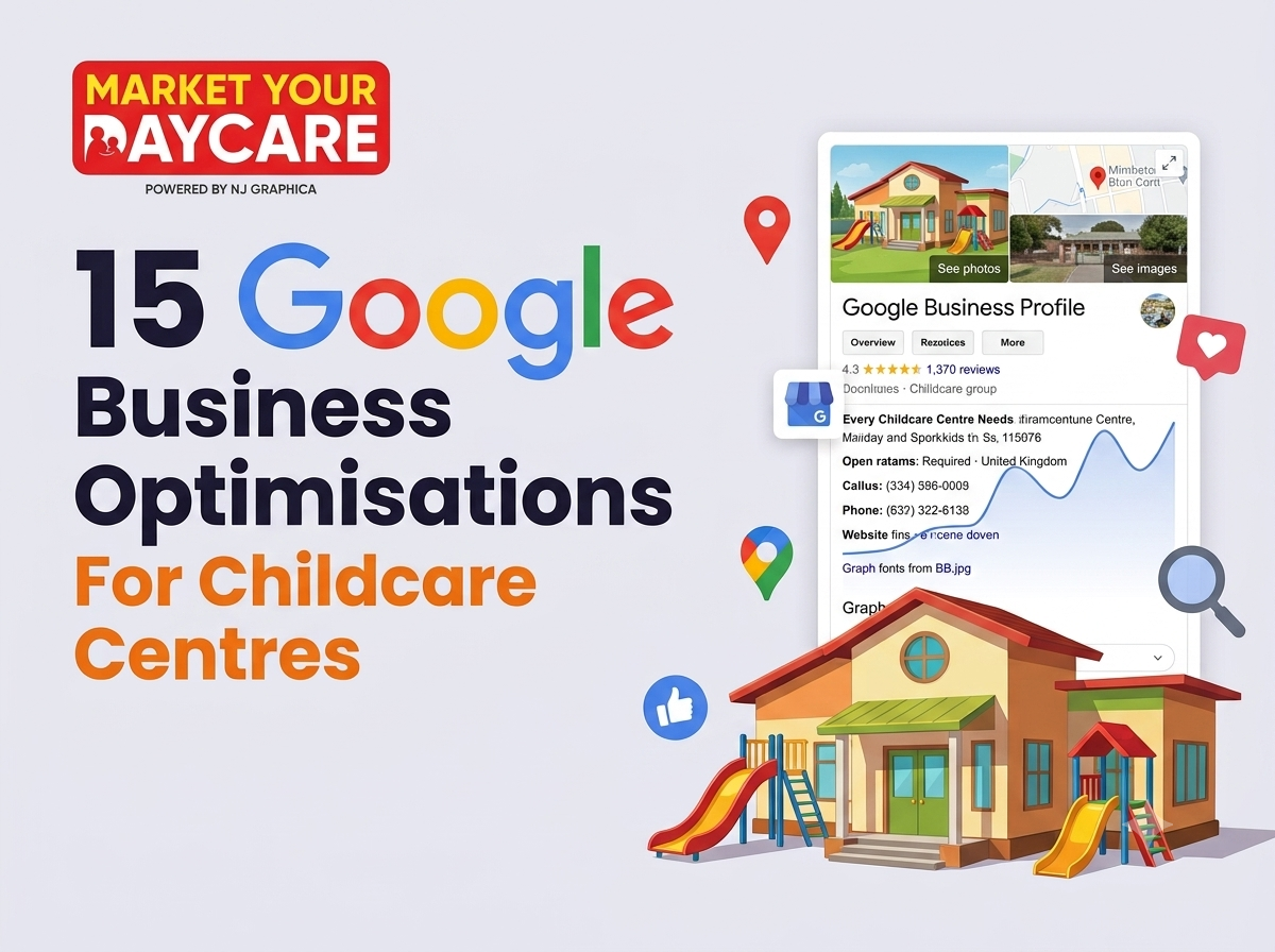 15 Google Business Profile Tips for Childcare Centres