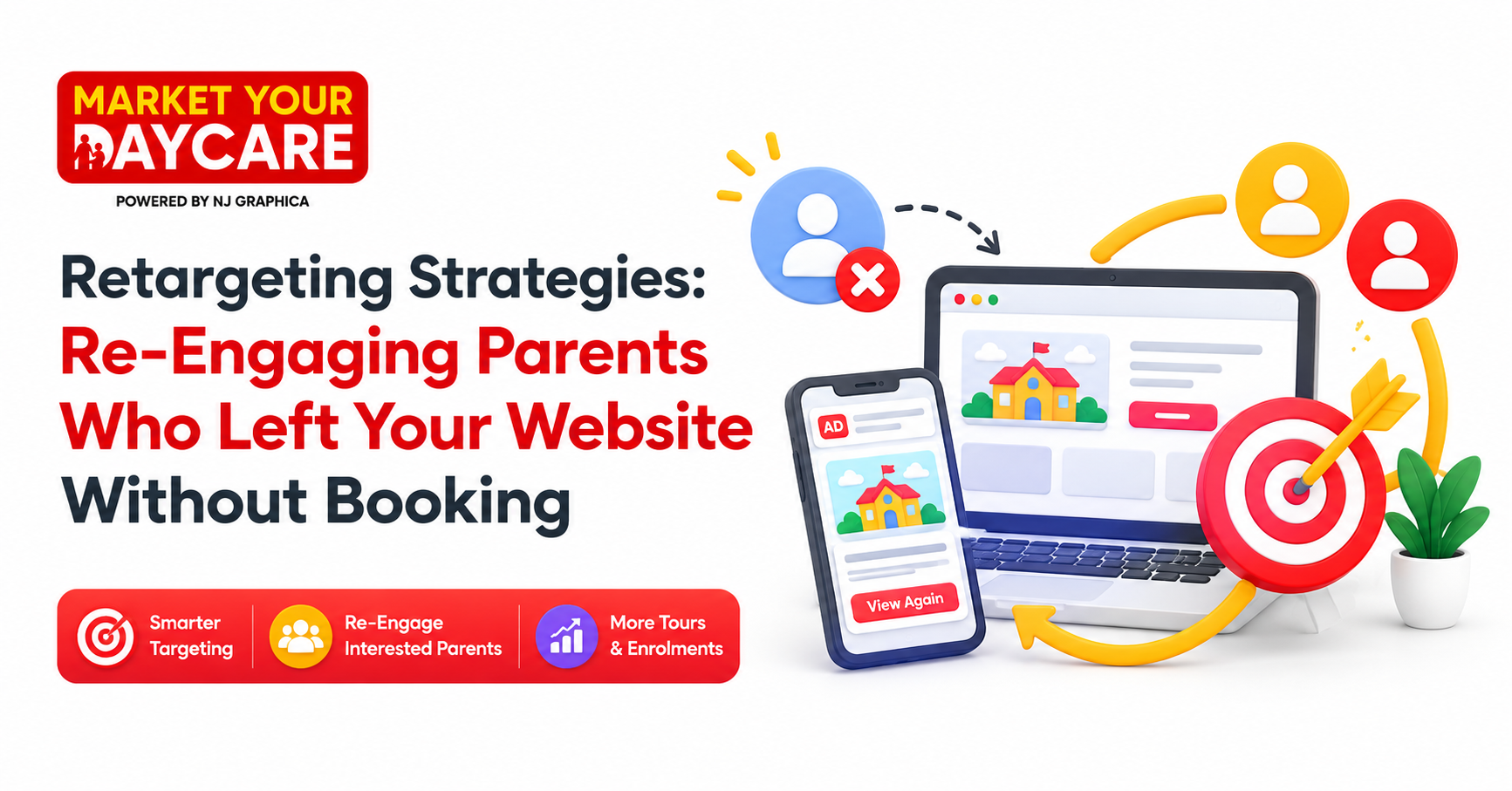 Retargeting Parents Who Left Your Childcare Site