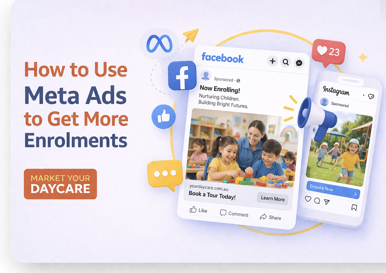 How to Use Meta Ads to Get More Enrolments for Your Australian Childcare Centre